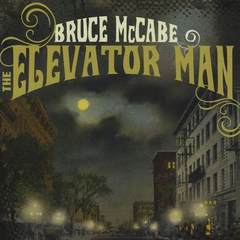 Bruce Mccabe: Elevator Man, CD