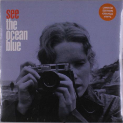 The Ocean Blue: See The Ocean Blue (Limited Edition) (Orange Vinyl), LP