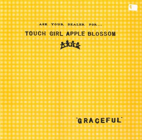 Text: "Ask your dealer for... TOUCH GIRL APPLE BLOSSOM", "GRACEFUL". Hintergrund: Gelbes Karomuster, Krone als Logo.