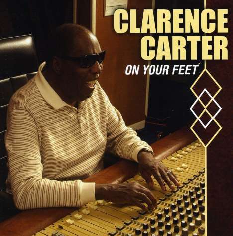 Clarence Carter: On Your Feet, CD