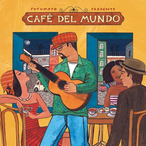 Putumayo Presents: Cafe Del Mundo, CD