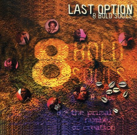 8 Bold Souls: Last Option, CD