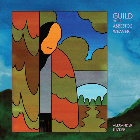 Alexander Tucker: Guild Of The Asbestos Weaver, LP