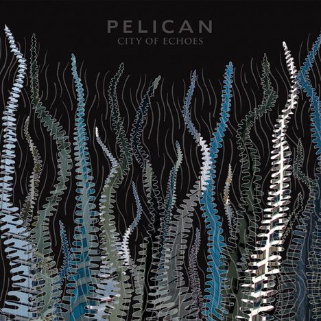 Pelican: City Of Echoes, 2 LPs