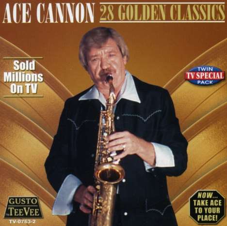 Ace Cannon (1934-2018): 28 Golden Classics, CD