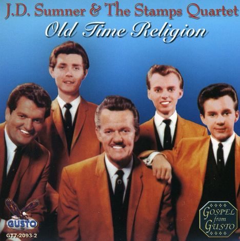 J.D. Sumner &amp; Stamps Quartet: Old Time Religion, CD