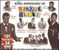 Risque Blues: King Anth: Risque Blues: King Anthology /, CD