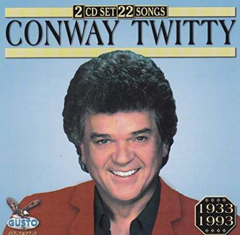 Conway Twitty: 22 Songs, CD