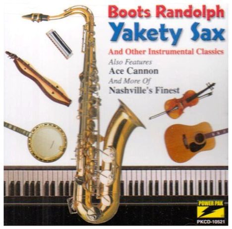 Boots Randolph: Yakety Sax &amp; Other Instrumenta, CD