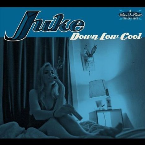 Juke: Down Low Cool, CD