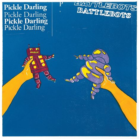 Pickle Darling: Battlebots, CD