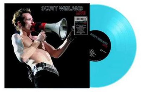 „SCOTT WEILAND LIVE“ und „LIMITED EDITION BLUE VINYL“. Ein Mann mit Megafon; blaue Vinyl-Schallplatte.