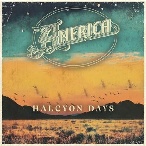 "AMERICA" und "HALCYON DAYS" in stilisierter Schrift. Landschaft mit Bergen, einem offenen Feld und Sonnenuntergangshimmel.