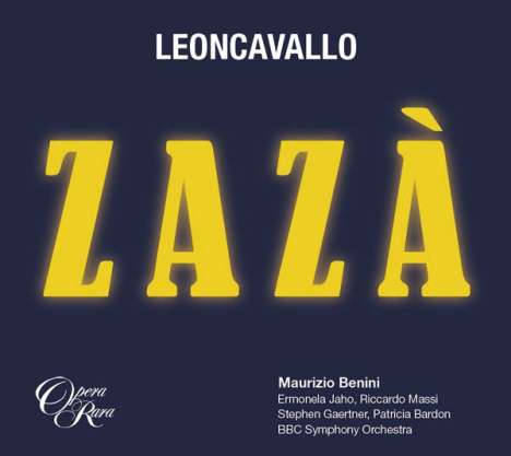 Ruggero Leoncavallo (1857-1919): Zaza, 2 CDs