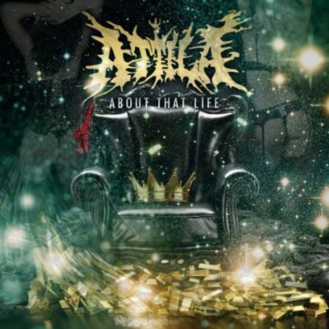 Attila: About That Life, CD