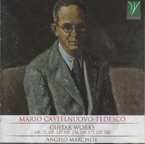 Mario Castelnuovo-Tedesco (1895-1968): Gitarrenwerke, CD