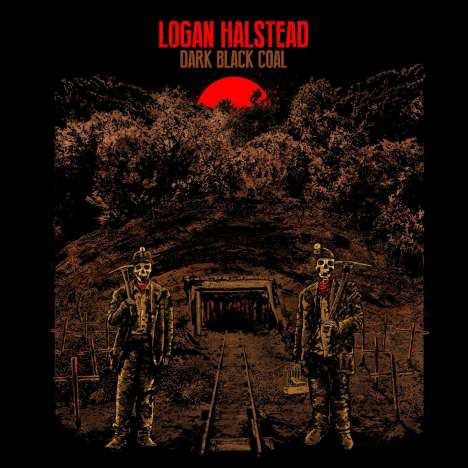 Logan Halstead: Dark Black Coal, CD