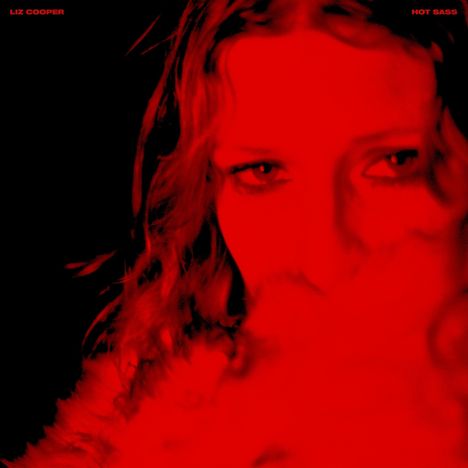 Liz Cooper: Hot Sass, 2 LPs