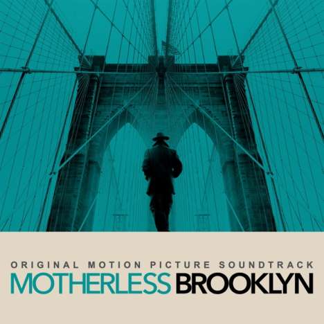 Filmmusik: Motherless Brooklyn, CD