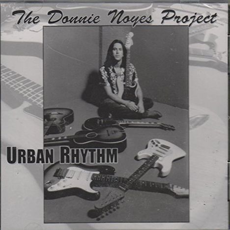 Donnie Project Noyes: Urban Rhythm, CD