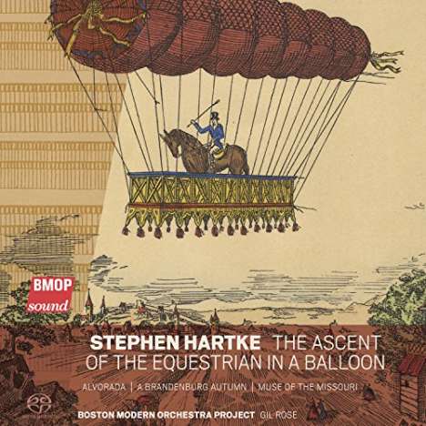 Stephen Hartke (geb. 1952): The Ascent of the Equestrian in a Ballroom, Super Audio CD