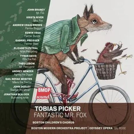 Texte: Tobias Picker, Fantastic Mr. Fox, BMOP sound. Illustration: Fuchs fährt Fahrrad mit Tier im Korb.