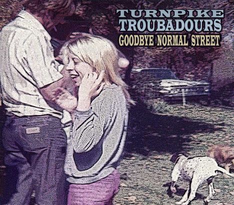 Turnpike Troubadours: Goodbye Normal Street, CD