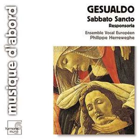 Carlo Gesualdo von Venosa (1566-1613): Responsorien zum Karsamstag, CD