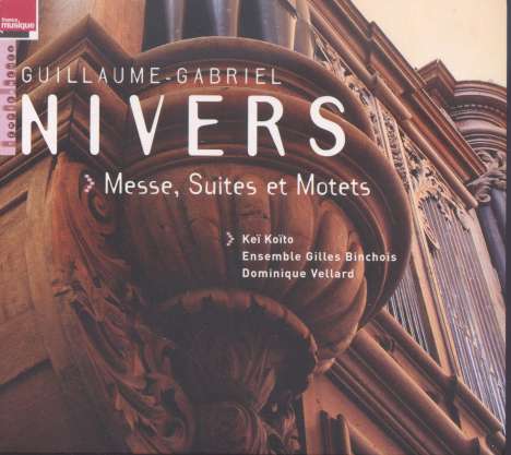 Guillaume-Gabriel Nivers (1632-1714): Messe, 2 CDs