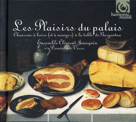 Une Fete Chez Rabelais &amp; Les Plaisirs du Palais, 2 CDs