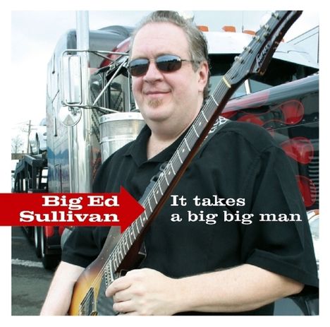Ed Sullivan: It Takes A Big Big Man, CD