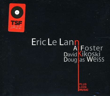 Eric Le Lann: Eric Le Lann, Al Foster, David Kikoski, Douglas Weiss, CD