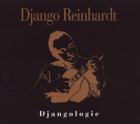 Django Reinhardt (1910-1953): Djangologie (Box-Set), 4 CDs