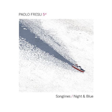 Paolo Fresu (geb. 1961): Songlines / Night &amp; Blue, 2 CDs