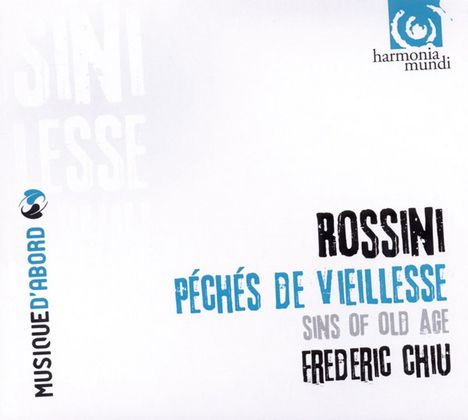 Gioacchino Rossini (1792-1868): 6 Klavierstücke aus "Peches de Vieilles", CD