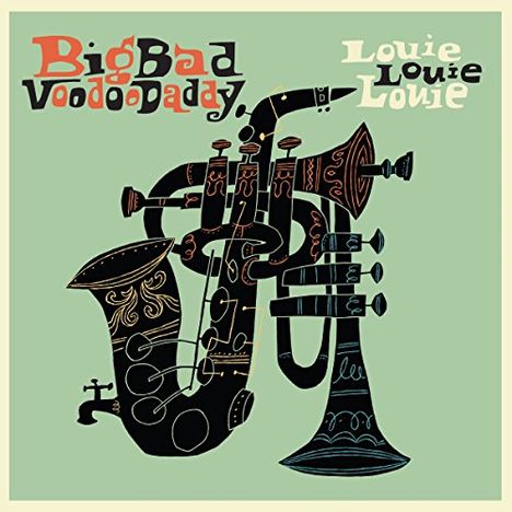 Big Bad Voodoo Daddy: Louie Louie Louie, CD