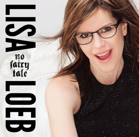 Lisa Loeb: No Fairy Tale, CD