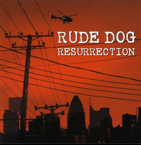 Rude Dog: Resurrection-Rude Dog's Greate, CD
