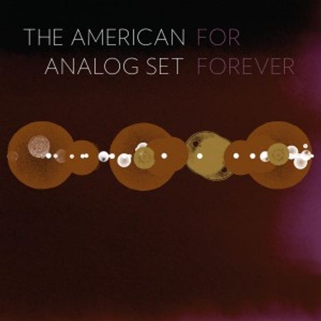 American Analog Set: For Forever, 2 LPs