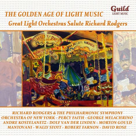 The Golden Age Of Light Music: Great Light Orchestras Salute Richard Rodgers, CD