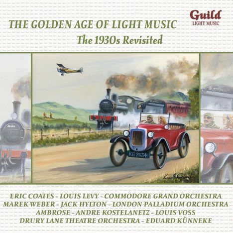 The Golden Age Of Light Music: The 1930s Revisited, CD