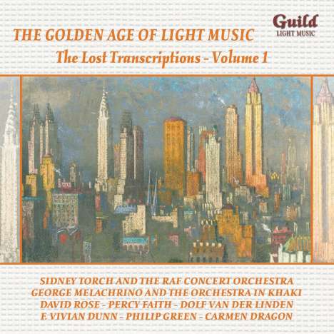 The Golden Age Of Light Music: The Lost Transcriptions Vol.1, CD