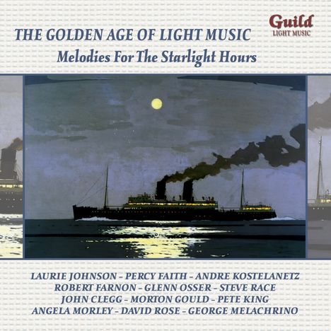 The Golden Age Of Light Music: Melodies For The Starlight Hours, CD