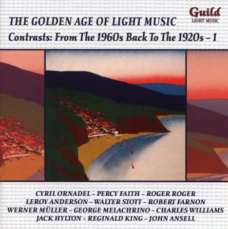 The Golden Age Of Light Music: Contrasts - From The 1960s Back To The 1920s (1), CD