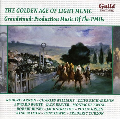 The Golden Age Of Light Music: Grandstand: Production Musik of the 1940s, CD