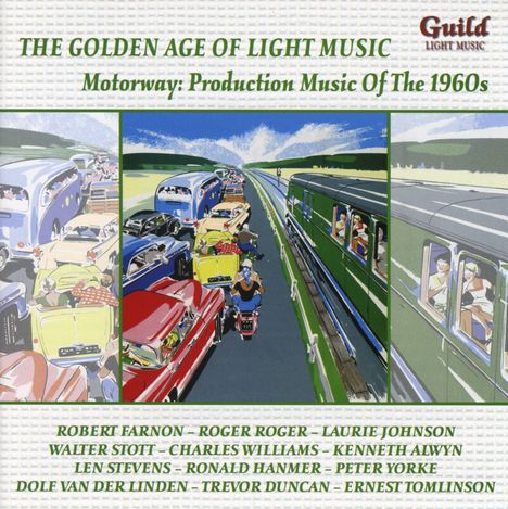 The Golden Age Of Light Music: Motorway: Production Music Of The 1960s, CD