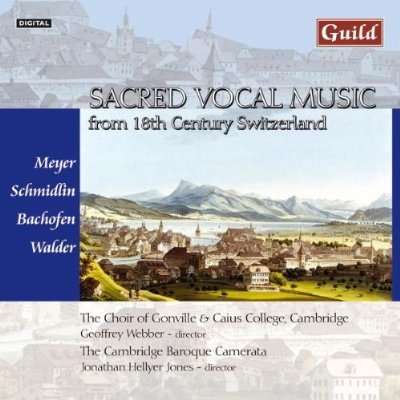Gonville &amp; Caius College Choir - Musik der Schweitz, CD