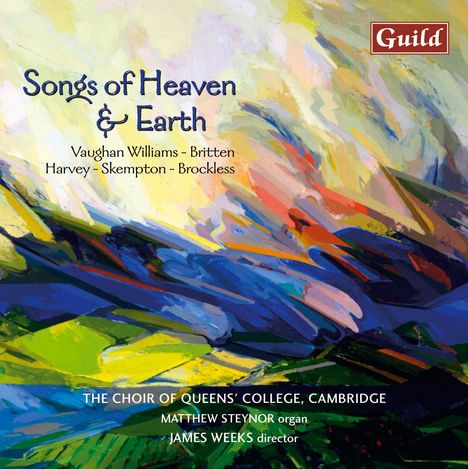 Queens' College Choir Cambridge - Songs of Heaven &amp; Earth, CD