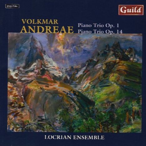 Volkmar Andreae (1879-1962): Klaviertrios opp.1 &amp; 14, CD