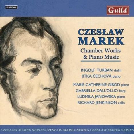 Czeslaw Marek (1891-1985): Kammermusik &amp; Klavierwerke, 2 CDs